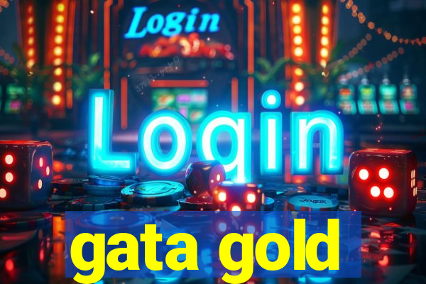 gata gold