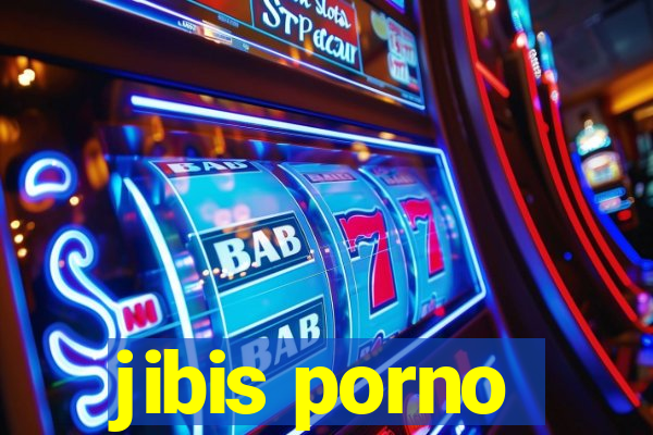 jibis porno