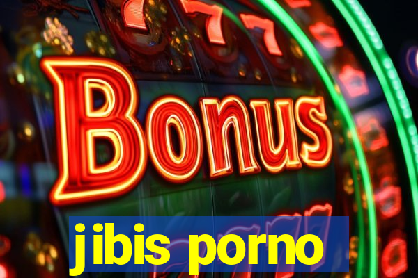 jibis porno