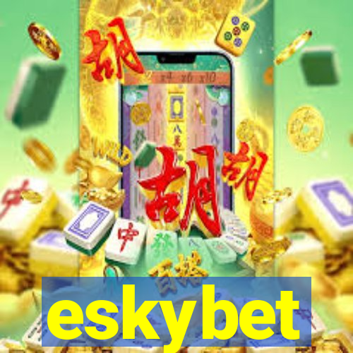 eskybet