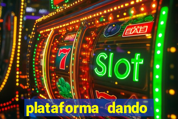 plataforma dando bonus de cadastro