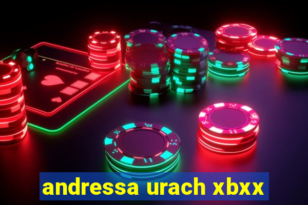 andressa urach xbxx