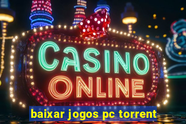 baixar jogos pc torrent