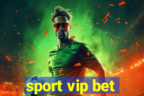 sport vip bet