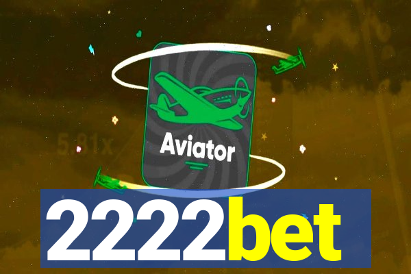 2222bet