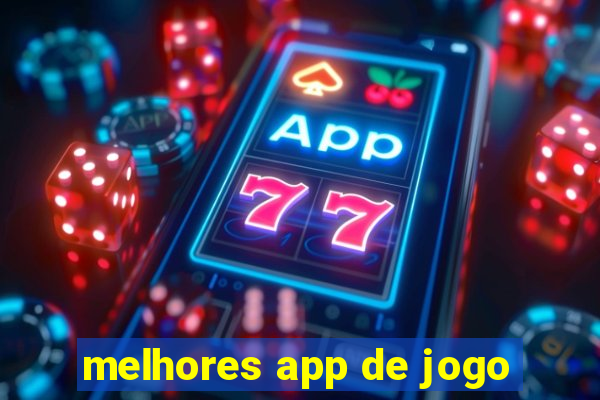 melhores app de jogo