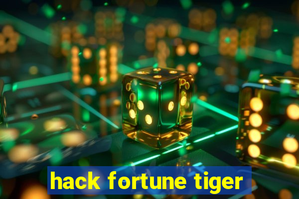 hack fortune tiger