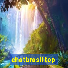 chatbrasil top