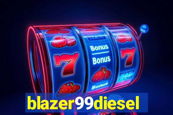 blazer99diesel