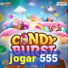 jogar 555