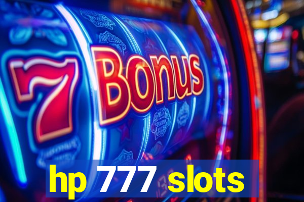 hp 777 slots