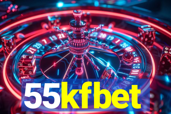 55kfbet