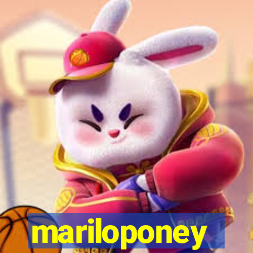 mariloponey