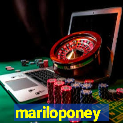 mariloponey