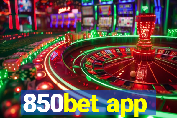 850bet app