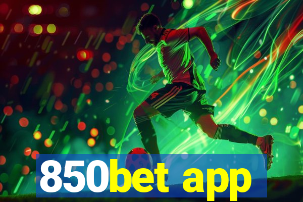 850bet app