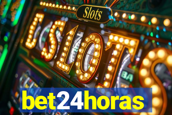 bet24horas