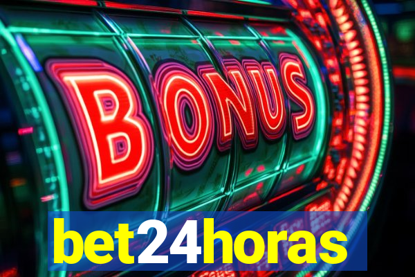 bet24horas