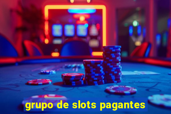 grupo de slots pagantes