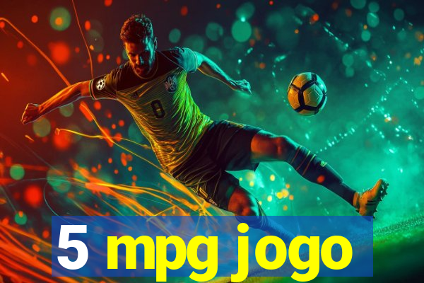 5 mpg jogo