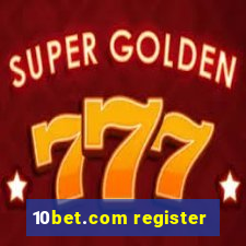 10bet.com register