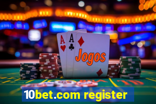 10bet.com register