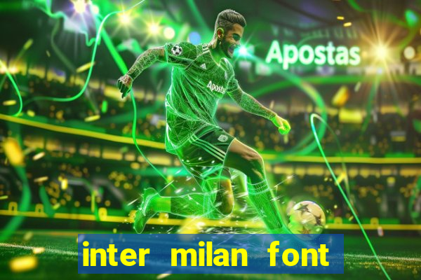 inter milan font free download