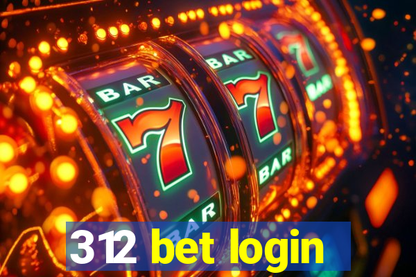 312 bet login