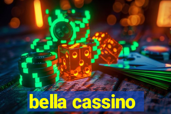 bella cassino