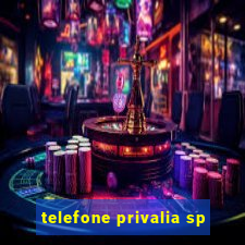 telefone privalia sp