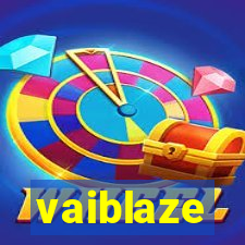 vaiblaze