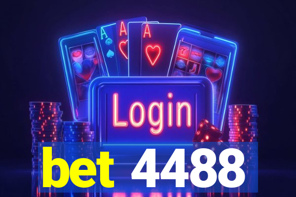 bet 4488