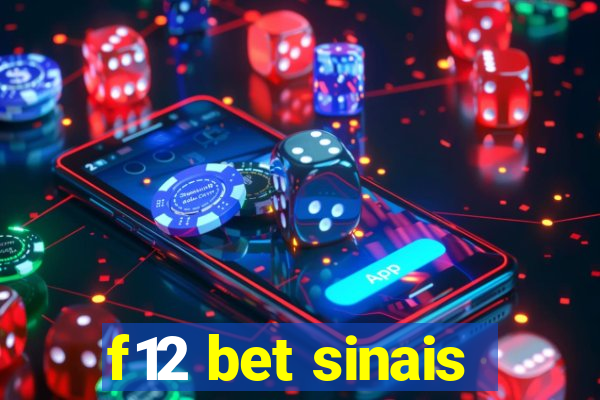 f12 bet sinais