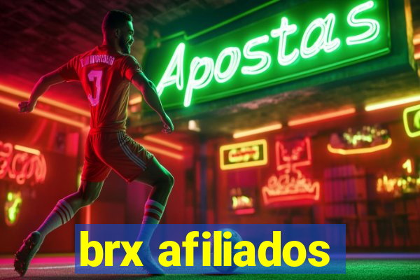 brx afiliados