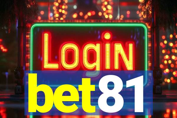 bet81