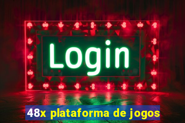 48x plataforma de jogos