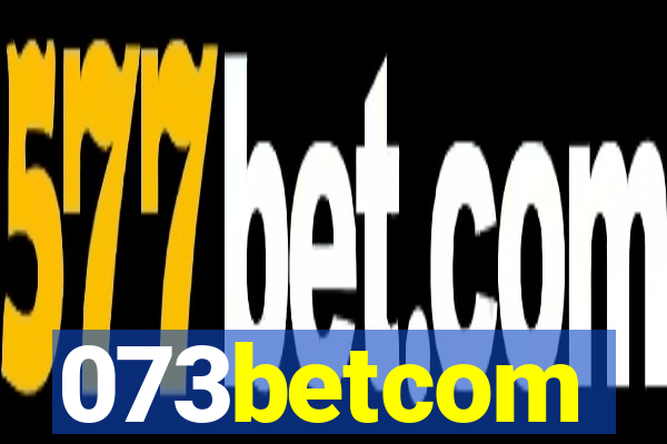 073betcom