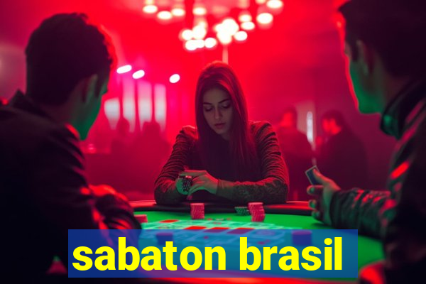 sabaton brasil