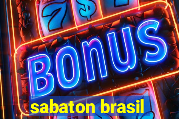 sabaton brasil