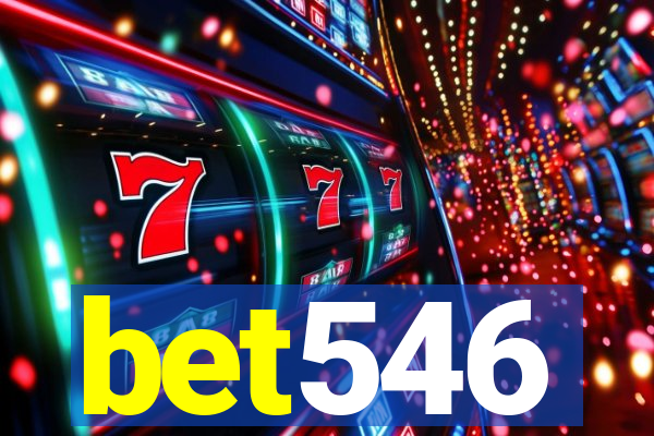 bet546