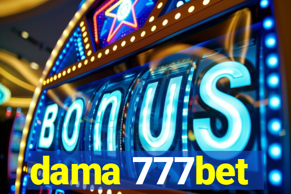 dama 777bet