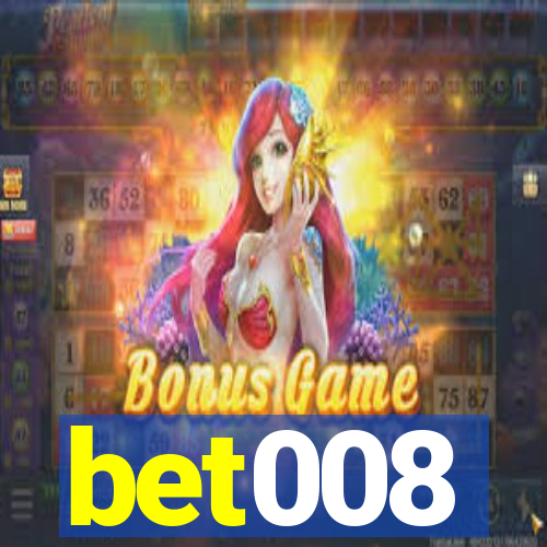 bet008