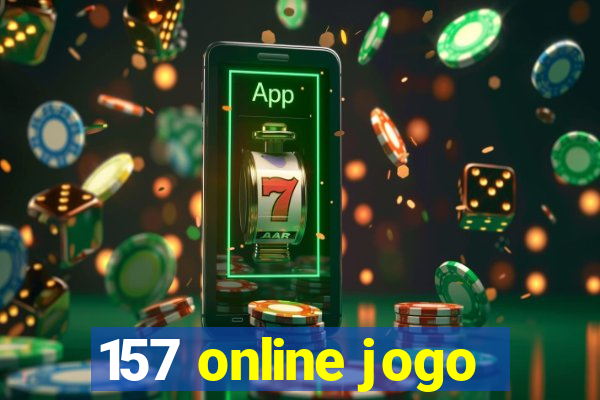 157 online jogo