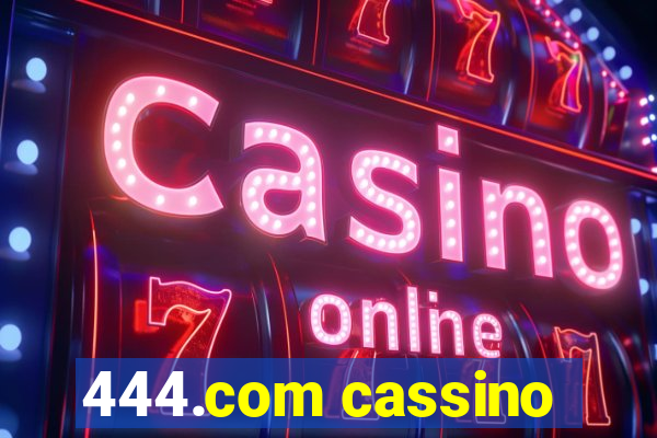 444.com cassino