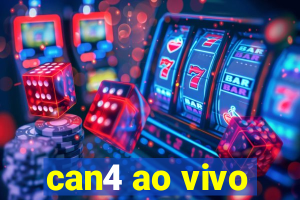 can4 ao vivo