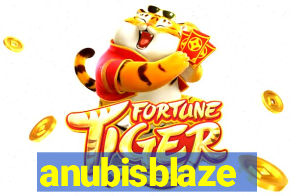 anubisblaze