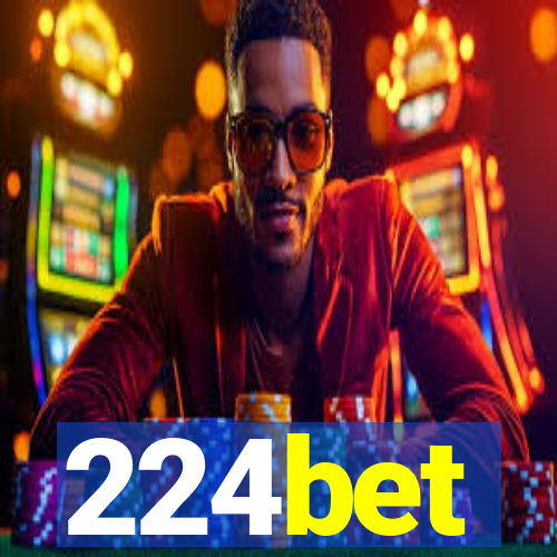 224bet