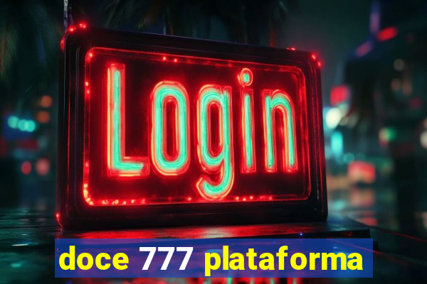 doce 777 plataforma