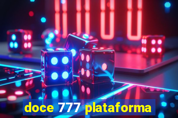 doce 777 plataforma