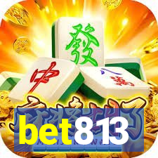 bet813